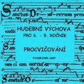 Hudební výchova pro 6. - 9. ročník PROCVIČOVÁNÍ